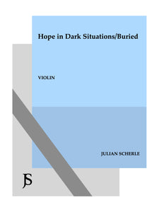 Hope in Dark Situations/Buried from 