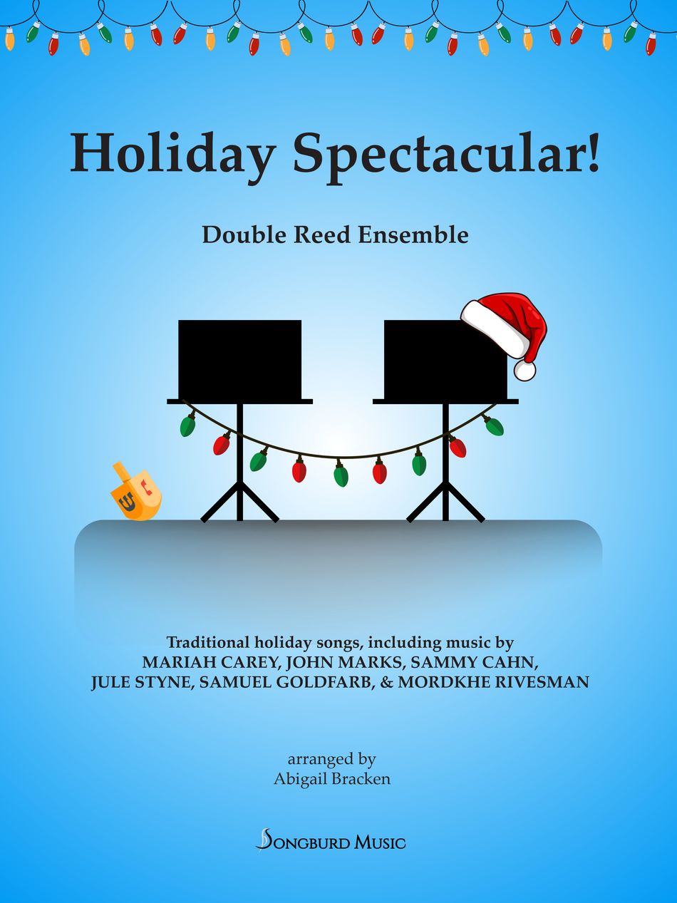 Holiday Spectacular!