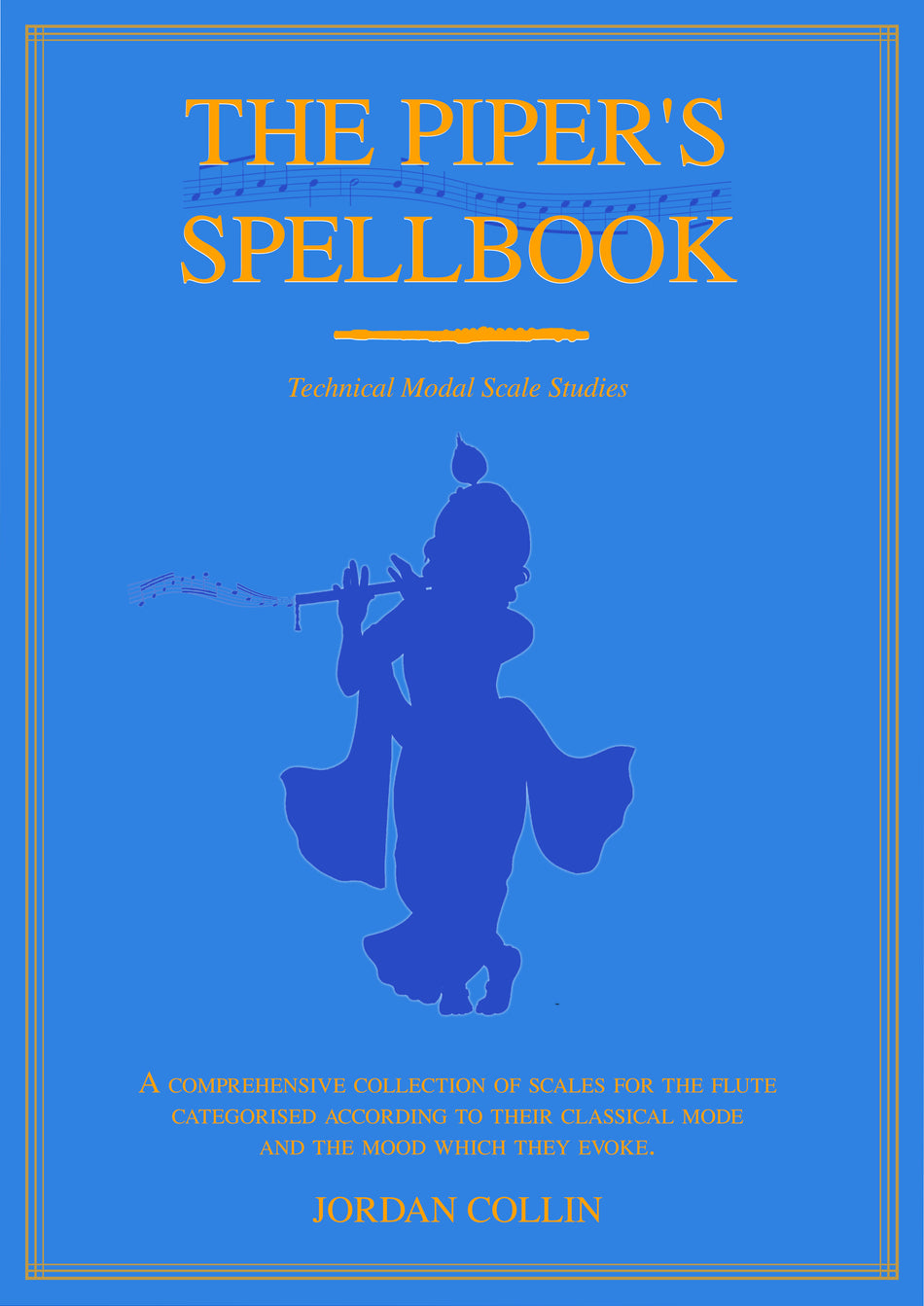 The Piper's Spellbook - Technical Modal Scale Studies