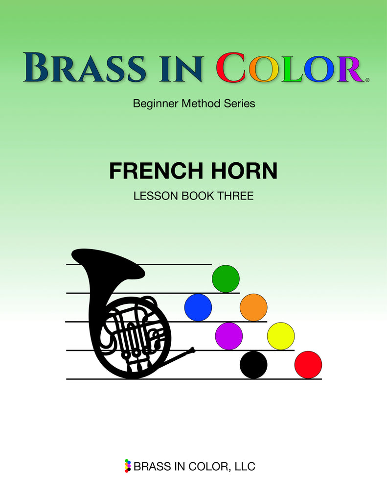 Brass in Color: French Horn, Lesson Book 3