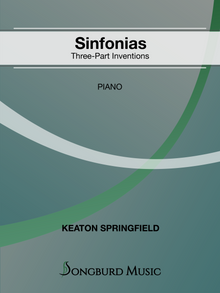 Sinfonias:  Three-Part Inventions