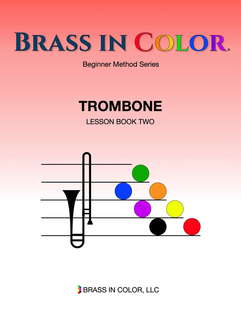 Brass in Color: Trombone, Lesson Book 2